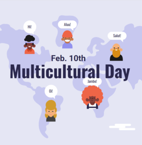 Feb. 10th Multicultural Day