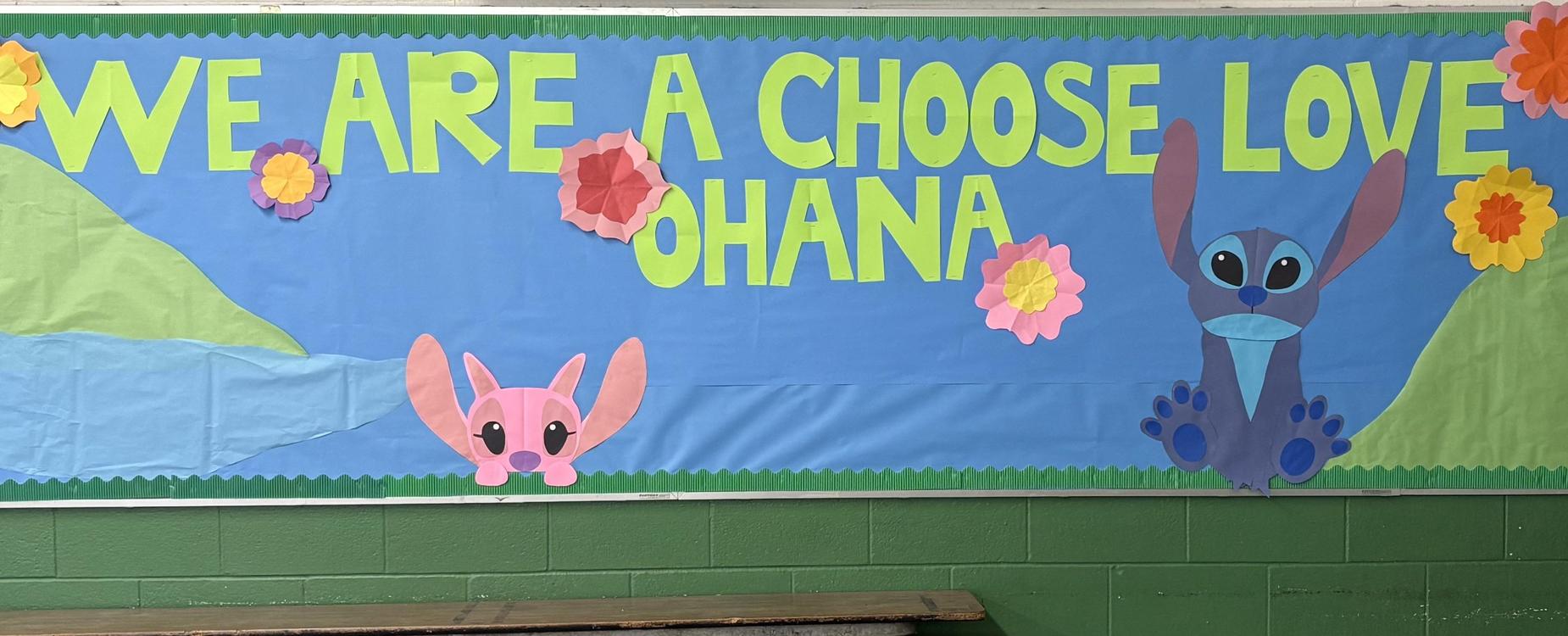 Choose Love Ohana bulletin board