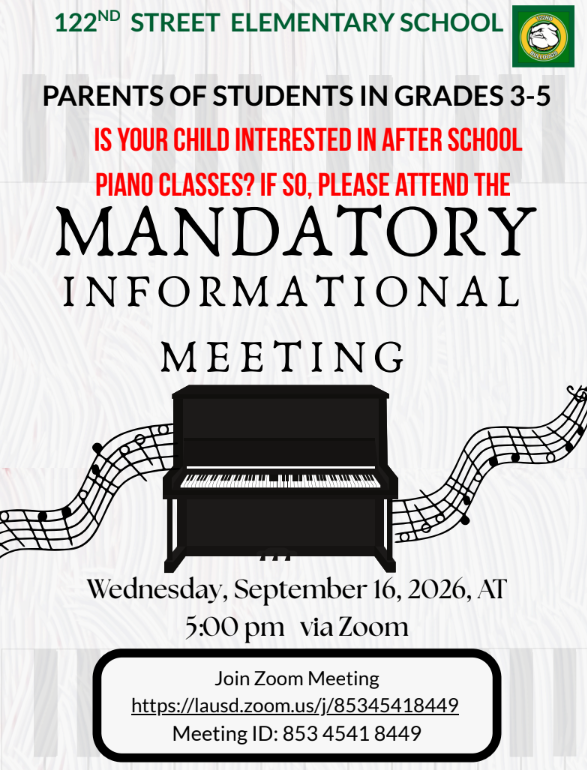 This flyer tells about the mandatory parent meeting for those interested in being in the afterschool piano class