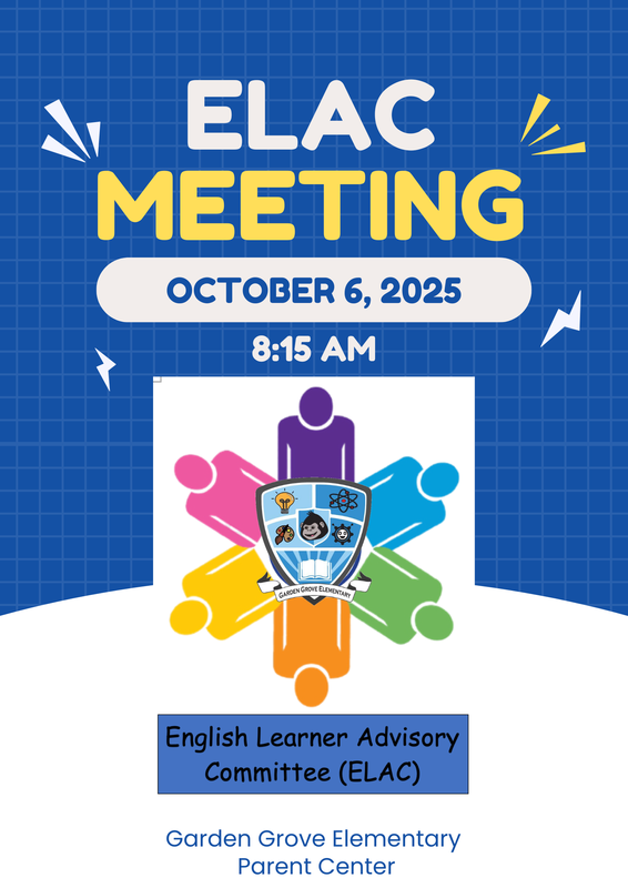 ELAC Meeting 10/7 @ 8:15am