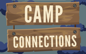 camp connections on wood sign