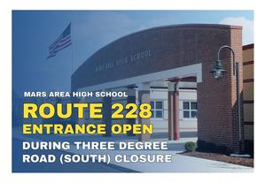 Mars Area High School Route 228 Entrance Open