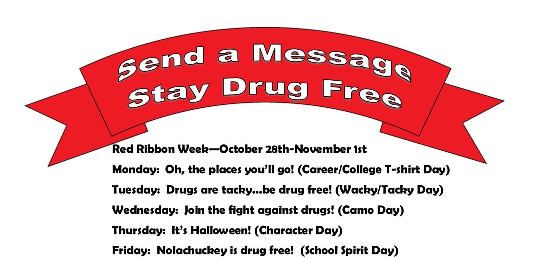 Red ribbon week October 28th to November 1st