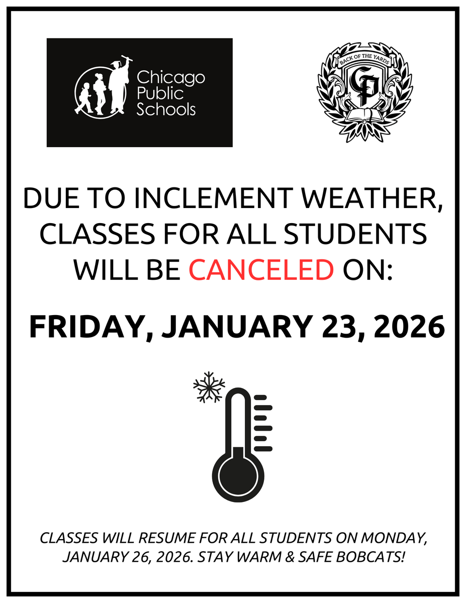 All classes for CPS students will be cancelled and all schools will be closed for Friday, January 23.