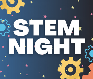 STEM Night with dark starry background and colorful illustrated gears