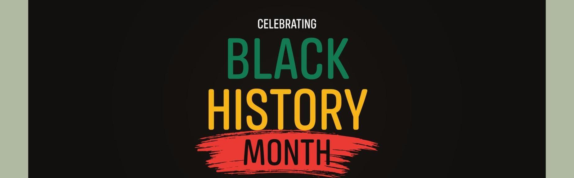 Celebrating Black History Month