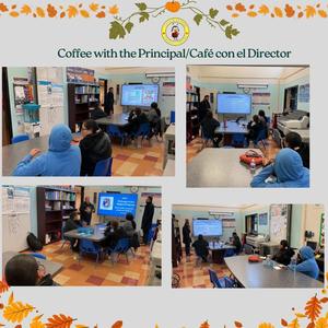 Coffee with the Principal/Café con el Director
