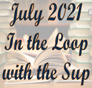 July In the Loop with the Sup Featured Photo