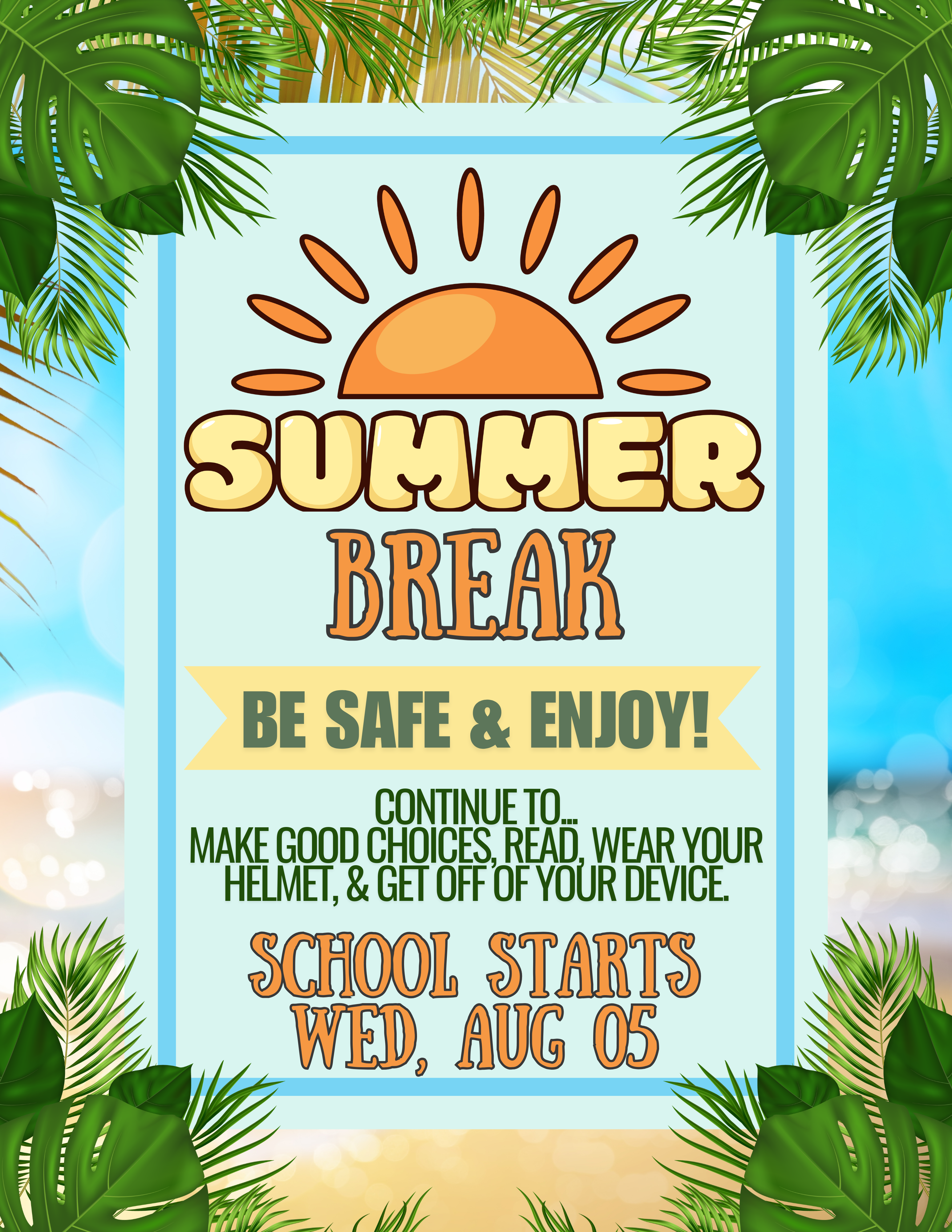 Enjoy Your Summer Break! Image