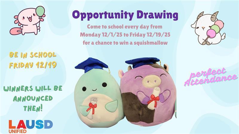 Squishmallow Attendance Incentive