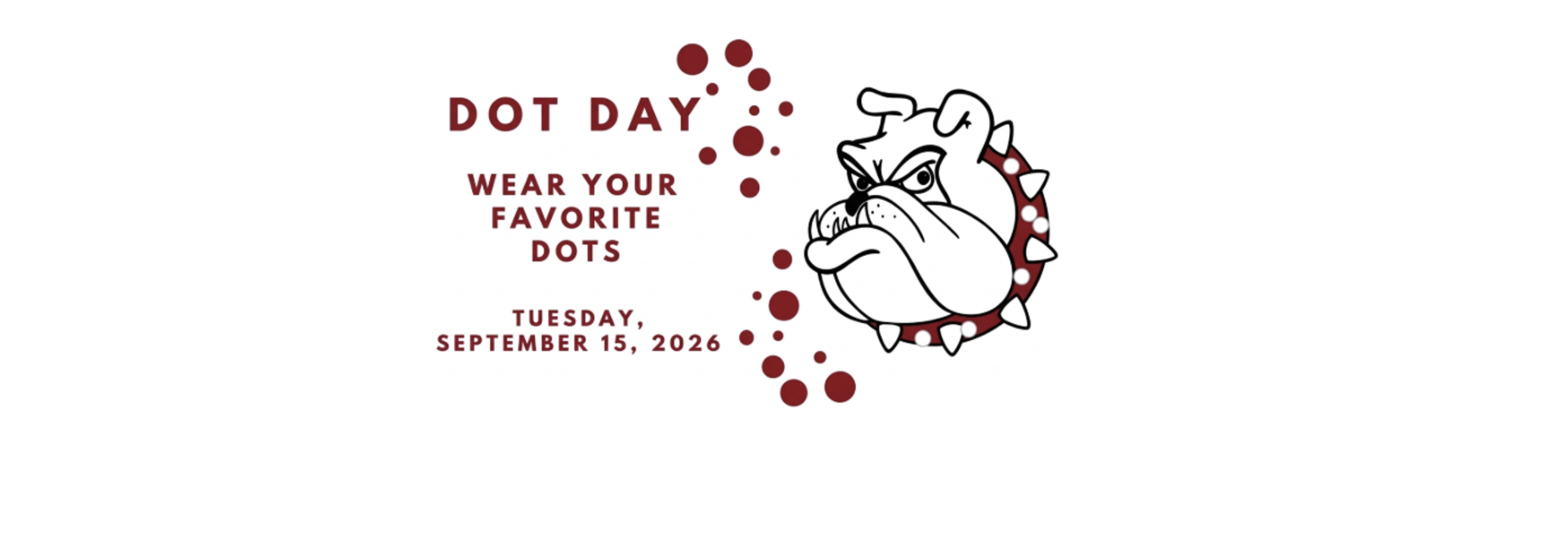 Event announcement for Dot Day with a bulldog graphic.