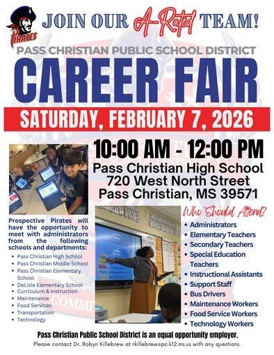 Pass Christian Public School District is hosting a Career Fair on Saturday, February 7, 2026,