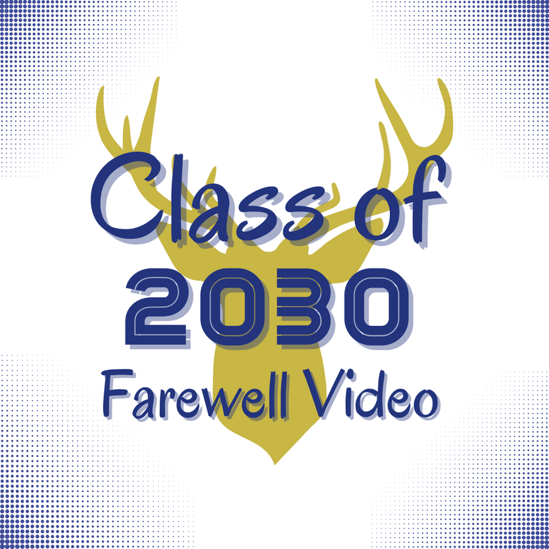 Click here to see the Class of 2030 Farewell Video