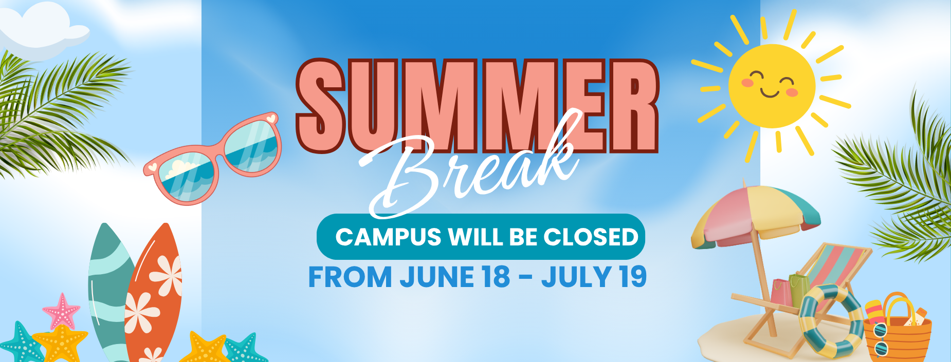 Summer Break