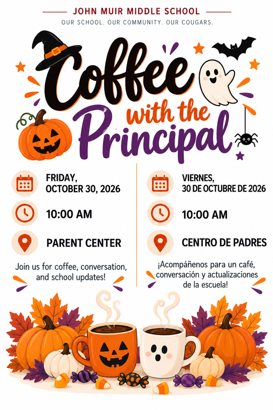 Coffee with the Principal  Flyer for October