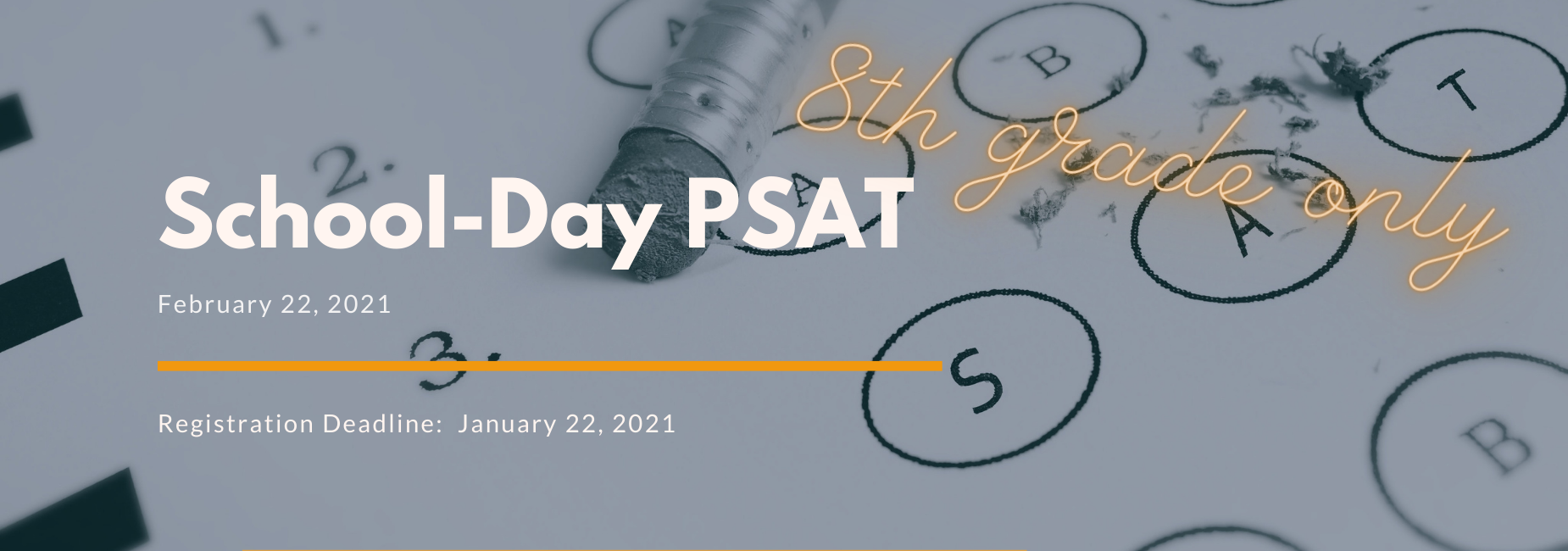 graphic describing the school day psat for 8th graders on February 22