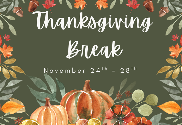 Thanksgiving Break - November 24th - 28th Thumbnail Image