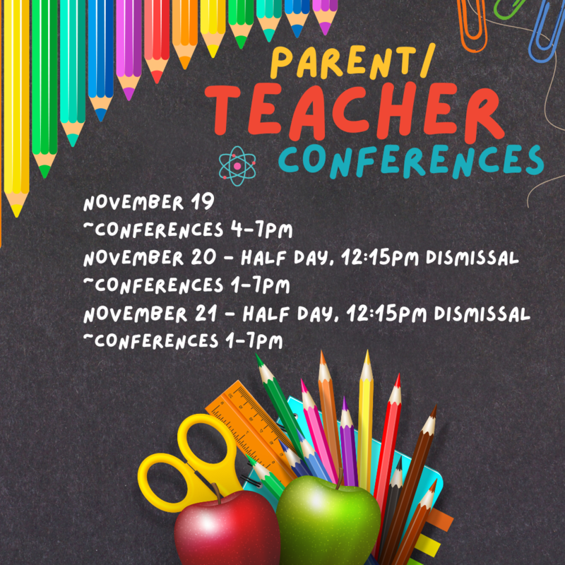 Parent/Teacher conferences