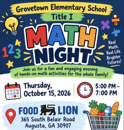 Advertisement for GTE Math Night Thursday 10/15/26 from 5-7 p.m. at Food Lion on South Belair Rd. in Augusta