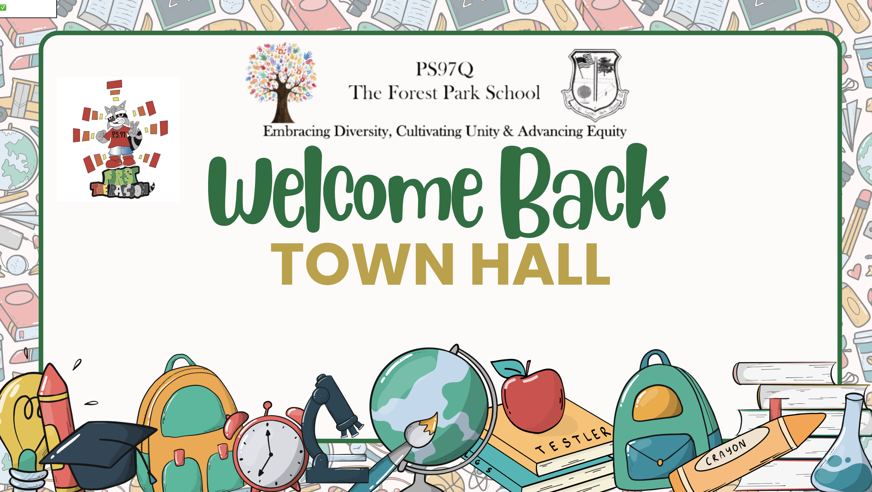 Green and words that say Back to School Town Hall