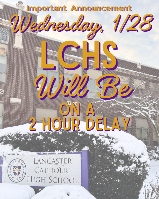 LCHS Operating on a 2-Hour Delay 1/28