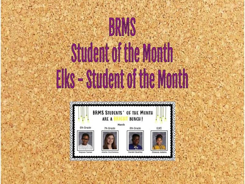 BRMS Digital Bulletin Board - April - Students of the Month Featured Photo