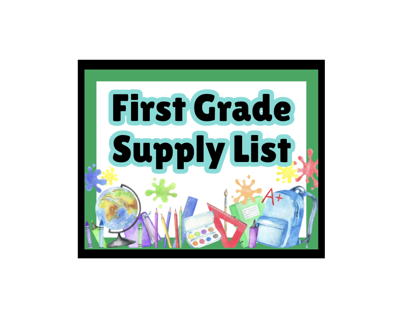 1st Grade - 26/27 Supply List!
