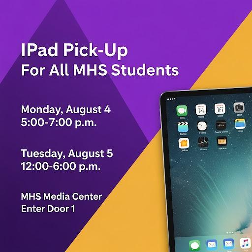 promo graphic: MHS 2025 ipad pickup