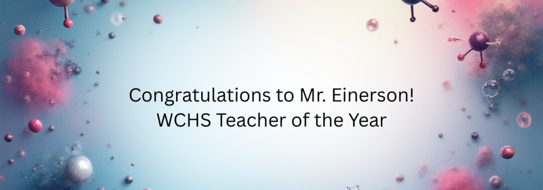 Congrats to Mr. Einerson